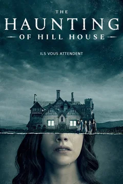 Affiche de la série The Haunting of Hill House