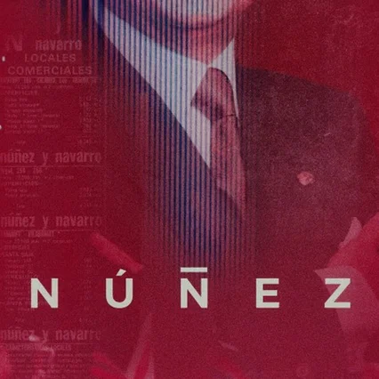 Photo de la série : Núñez