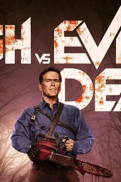 Affiche de la série Ash vs Evil Dead