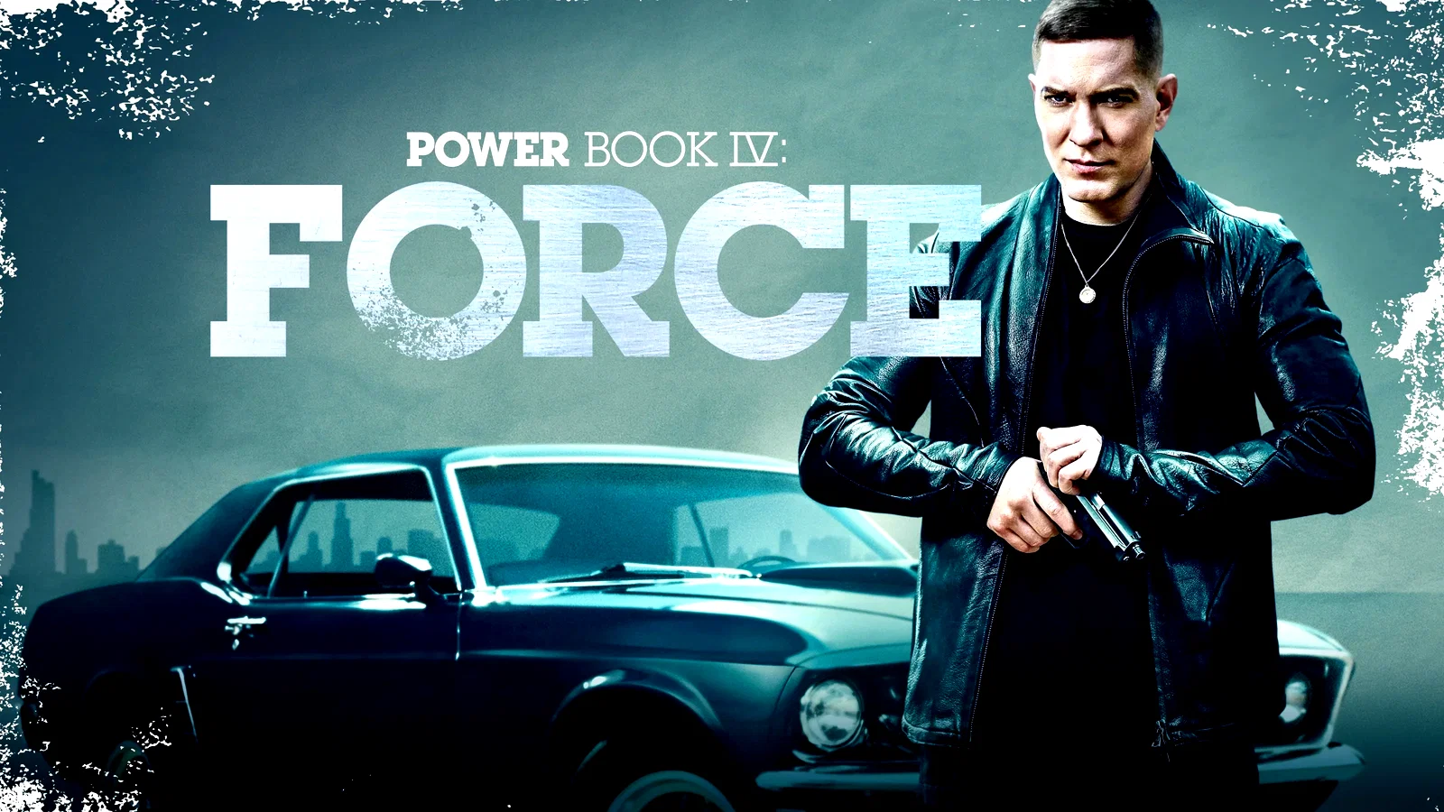 Affiche de la série : Power Book IV: Force