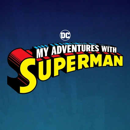 Photo de la série : My Adventures with Superman