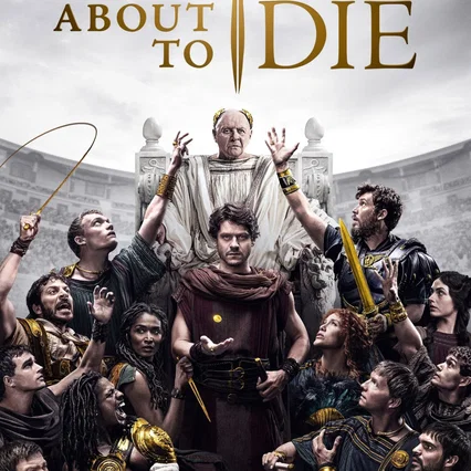 Photo de la série : Those About to Die