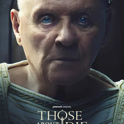 Photo de la série : Those About to Die