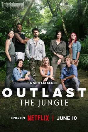 Affiche de la série : Outlast : La jungle