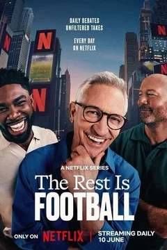 Affiche de la série The Rest Is Football