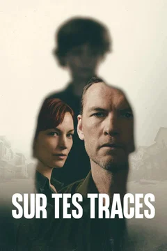 Affiche de la série Sur tes traces