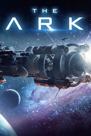 Affiche de la série : The Ark