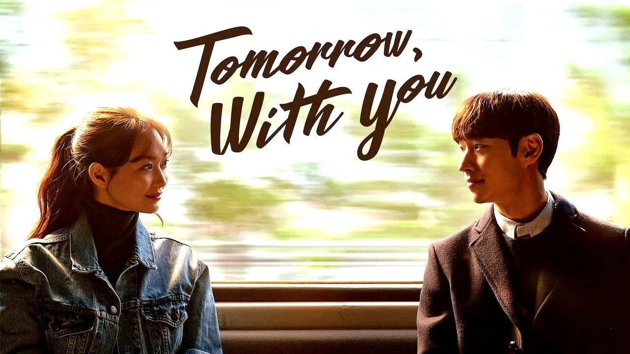 Affiche de la série : Tomorrow with You