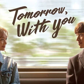 Photo de la série : Tomorrow with You