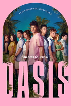 Affiche de la série Oasis