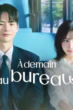 Affiche de la série À demain au bureau !