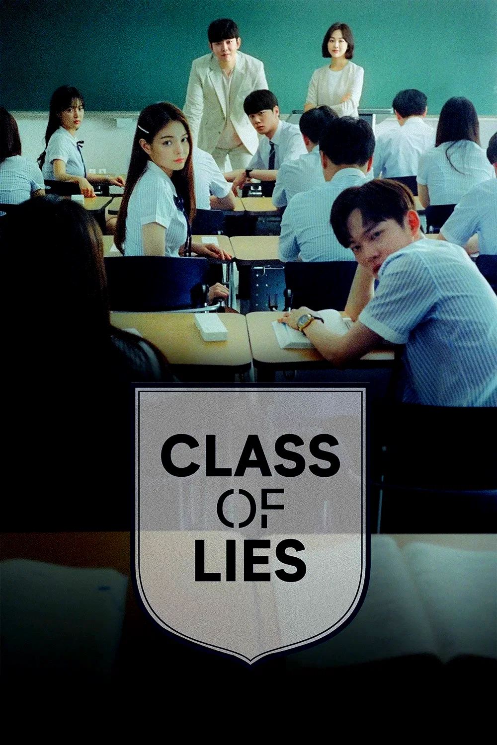 Affiche de la série : Class of Lies