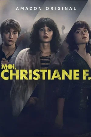 Affiche de la série : We Children from Bahnhof Zoo