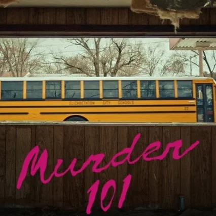Photo de la série : Murder 101