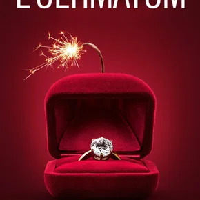 Photo de la série : L'Ultimatum : On se marie ou c'est fini