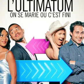 Photo de la série : L'Ultimatum : On se marie ou c'est fini