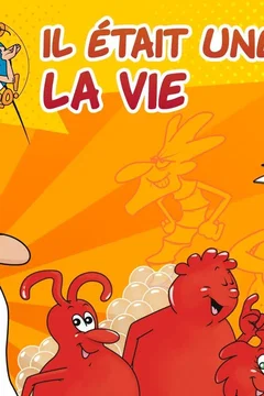 Affiche de la série Il était une fois… la Vie