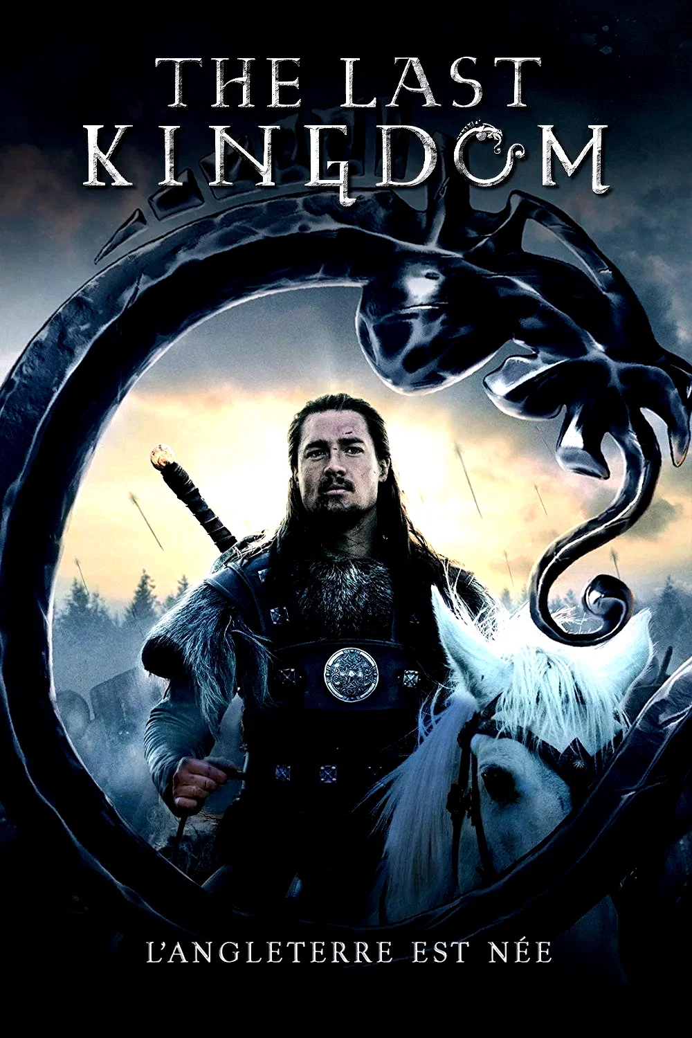 Affiche de la série : The Last Kingdom