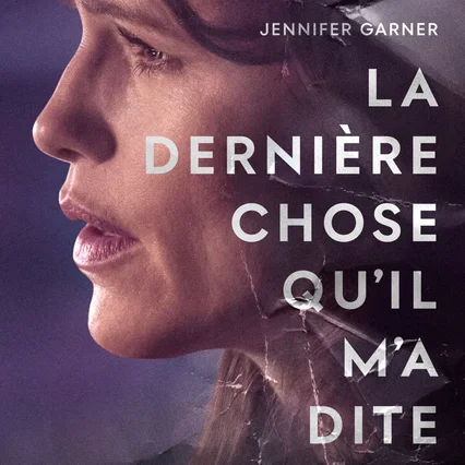 Photo de la saison 1 : La Dernière Chose qu’il m’a dite