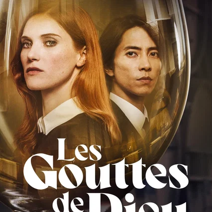 Photo de la saison 1 : Les Gouttes de Dieu