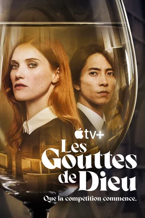 Photo de la saison 1 : Les Gouttes de Dieu