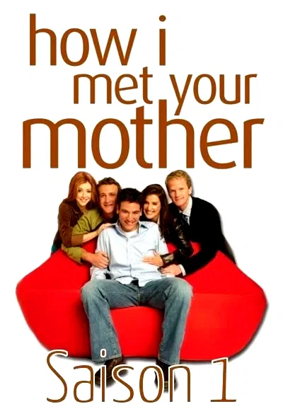 Photo de la saison 1 : How I Met Your Mother