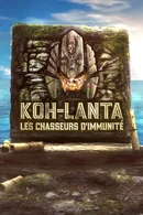 Affiche de Les Chasseurs d'immunité