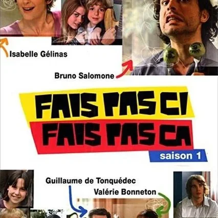 Photo de la saison 1 : Fais pas ci, fais pas ça