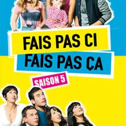 Photo de la saison 5 : Fais pas ci, fais pas ça