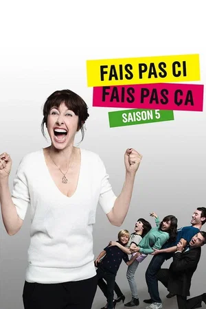 Photo de la saison 5 : Fais pas ci, fais pas ça