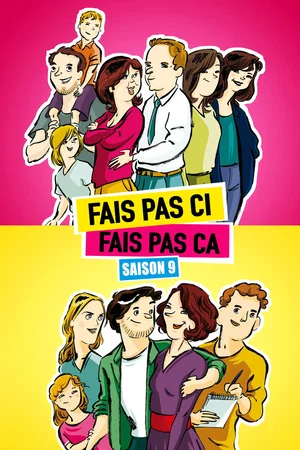 Photo de la saison 9 : Fais pas ci, fais pas ça