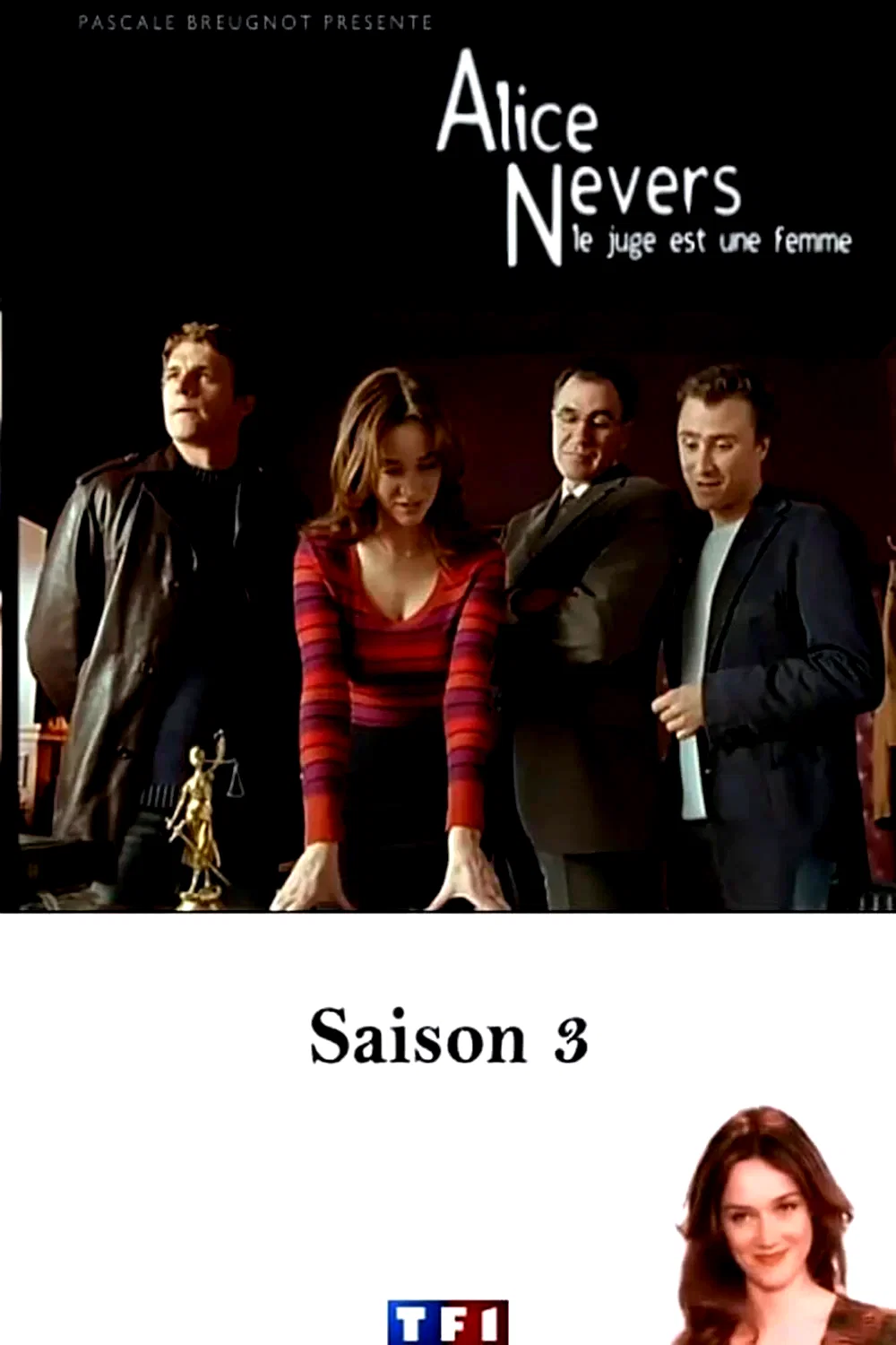 Photo de la saison 3 : Alice Nevers, le juge est une femme