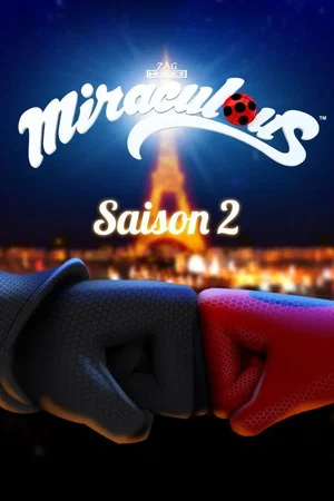 Photo de la saison 2 : Miraculous, les aventures de Ladybug et Chat Noir