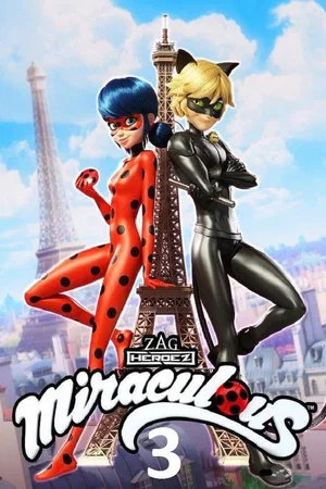 Photo de la saison 3 : Miraculous, les aventures de Ladybug et Chat Noir