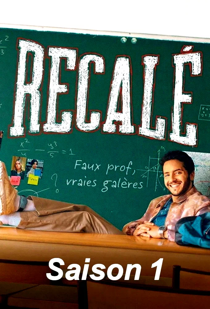 Photo de la saison 1 : Recalé
