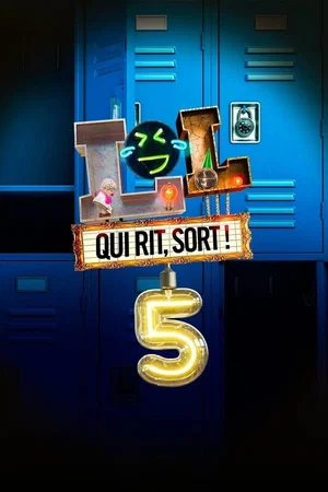 Photo de la saison 5 : LOL : Qui rit, sort !