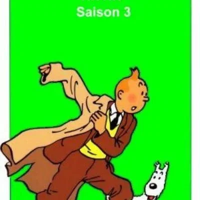 Photo de la saison 3 : Les Aventures de Tintin