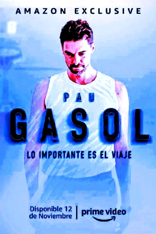 Photo de la saison 1 : Pau Gasol - Lo importante es el Viaje
